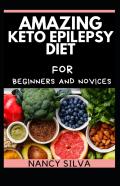 Amazing Keto Epilepsy Diet For Beginners And Novices