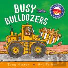 Amazing Machines: Busy Bulldozers