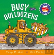 Amazing Machines: Busy Bulldozers