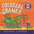Amazing Machines Colossal Cranes
