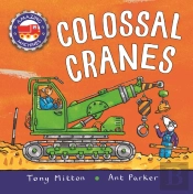 Amazing Machines: Colossal Cranes