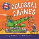 Amazing Machines: Colossal Cranes