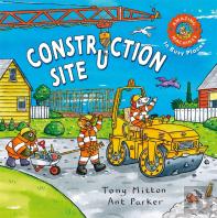 Amazing Machines In Busy Places: Construction Site