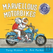 Amazing Machines: Marvellous Motorbikes