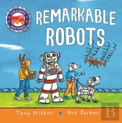Amazing Machines: Remarkable Robots