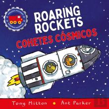 Amazing Machines Roaring Rockets / Cohetes Cosmicos