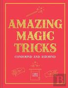 Amazing Magic Tricks