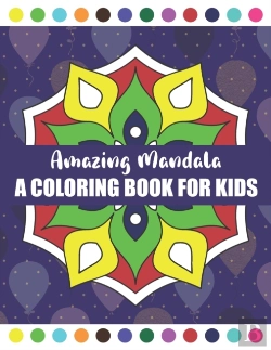 Bertrand.pt - Amazing Mandala A Coloring Book For Kids