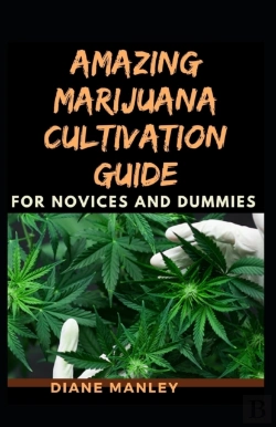 Bertrand.pt - Amazing Marijuana Cultivation Guide For Novices And Dummies