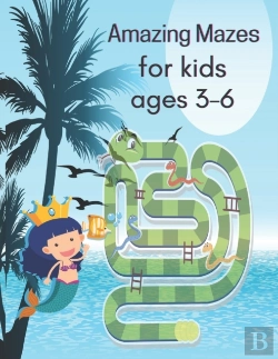 Bertrand.pt - Amazing Mazes For Kids Ages 3-6