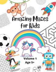 Amazing Mazes For Kids
