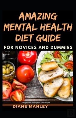 Bertrand.pt - Amazing Mental Health Diet Guide For Novices And Dummies