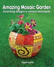 Amazing Mosaic Garden