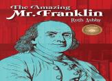 Amazing Mr. Franklin