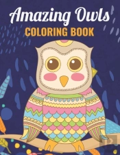 Amazing Owls Coloring Book