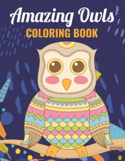 Bertrand.pt - Amazing Owls Coloring Book