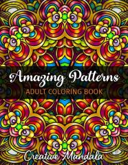Amazing Patterns - Adult Coloring Book