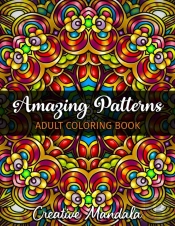 Amazing Patterns - Adult Coloring Book