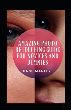 Bertrand.pt - Amazing Photo Retouching Guide For Novices And Dummies