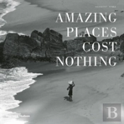 Amazing Places Cost Nothing