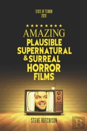 Amazing Plausible, Supernatural, And Surreal Horror Films