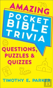 Amazing Pocket Bible Trivia Â€“ Questions, Puzzles & Quizzes