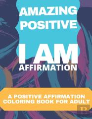 Amazing Positive Affirmation