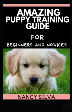 Bertrand.pt - Amazing Puppy Training Guide For Beginners And Novices