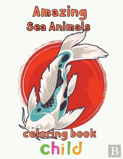 Bertrand.pt - Amazing Sea Animals Coloring Book Child