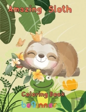 Amazing Sloth Coloring Book Beginners