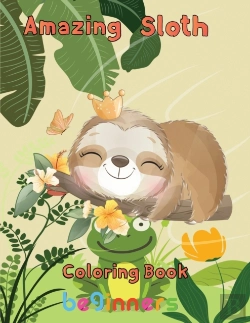 Bertrand.pt - Amazing Sloth Coloring Book Beginners