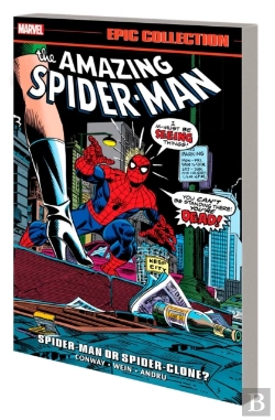 Bertrand.pt - Amazing Spider-Man Epic Collection: Spider-Man Or Spider-Clone?