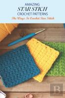 Amazing Star Stitch Crochet Patterns