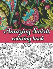 Amazing Swirls Coloring Book