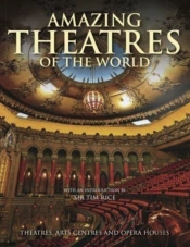 Amazing Theatres Of The World