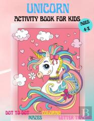 Amazing Unicorns Activity Book For Kids