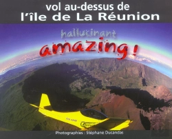 Bertrand.pt - Amazing! Vol Au-Dessus De La Reunion