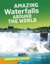 Amazing Waterfalls Around The World