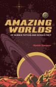 Amazing Worlds Of Science Fiction And Science Fact