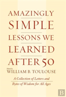 Bertrand.pt - Amazingly Simple Lessons We Learned After 50