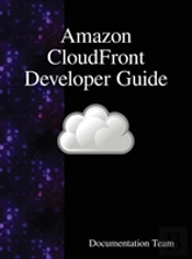 Amazon Cloudfront Developer Guide