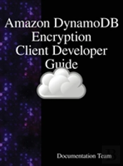 Amazon Dynamodb Encryption Client Developer Guide