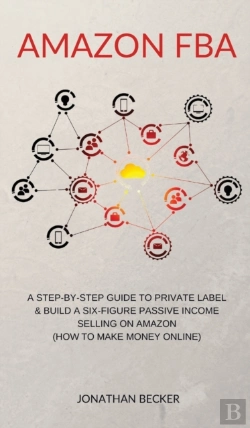 Bertrand.pt - Amazon Fba: A Step-By-Step Guide To Priv