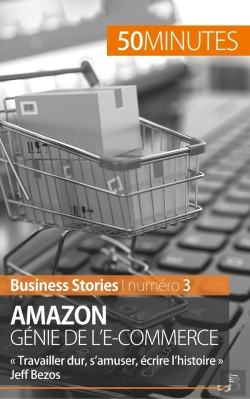 Bertrand.pt - Amazon, Génie De L'E-Commerce ; « Travailler Dur, S'Amuser, Écrire L'Histoire » Jeff Bezos