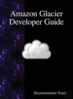 Bertrand.pt - Amazon Glacier Developer Guide