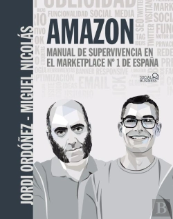 Bertrand.pt - Amazon. Manual De Supervivencia En El Marketplace Nº1 De España