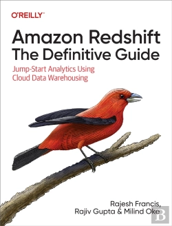 Bertrand.pt - Amazon Redshift: The Definitive Guide