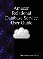 Amazon Relational Database Service User Guide