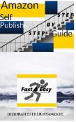 Amazon Self-Publishing Step By Step Guide