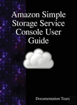 Bertrand.pt - Amazon Simple Storage Service Console User Guide